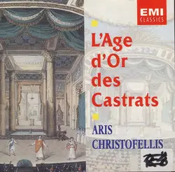 cd aris christofellis - l'âge d'or des castrats (2003)