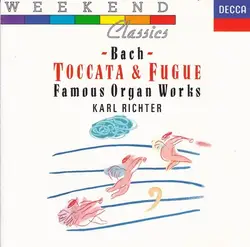 cd bach, karl richter - toccata & fugue: famous organ works (1989)