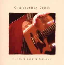 cd christopher cross - the cafe carlyle sessions (2008)