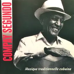 cd compay segundo - musique traditionelle cubaine (1997)