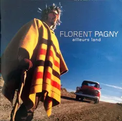 cd florent pagny - ailleurs land (2004)
