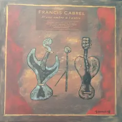 cd francis cabrel - d'une ombre à l'autre (1991)