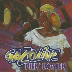 cd gazoline / pier' rosier - gazoline (1997)