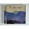 cd ile de reve musique pour l ame