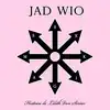 cd jad wio - sex magik histoire de lilith von sirius (2007)