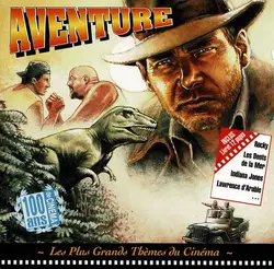 cd les plus grands thèmes du cinéma: aventure (1995)