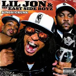 cd lil jon & the east side boyz - kings of crunk (2003)