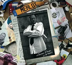 cd merlot - chansons d'amour...et de haine (2008)