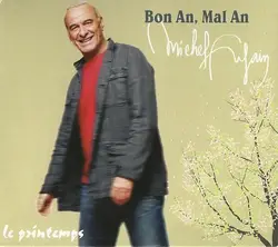 cd michel fugain - bon an, mal an - le printemps (1998)