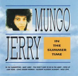 cd mungo jerry - in the summer time (1991)
