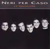 cd neri per caso - le ragazze (1997)