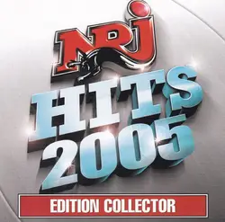 cd nrj hits 2005 (édition collector) (2005)