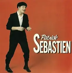 cd patrick sebastien - patrick sébastien (1985)