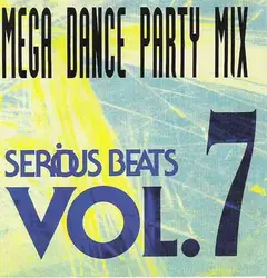 cd serious beats vol. 7 (mega dance party mix) (1993)