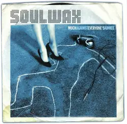 cd soulwax - much against everyone's advice (2004)