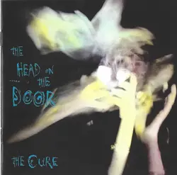 cd the cure - the head on the door (2005)