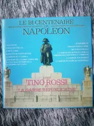 cd tino rossi avec la garde républicaine - le bi - centenaire de napoléon (1993)