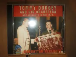 cd tommy dorsey and his orchestra - manhattan serenade (2004)