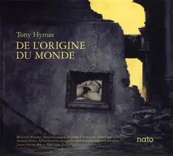 cd tony hymas - de l'origine du monde (2012)