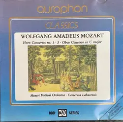 cd wolfgang amadeus mozart, mozart festival orchestra, camerata labacensis - horn concertos no. 1 - 3 / oboe concerto in c major (