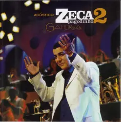 cd zeca pagodinho - acústico 2 - gafieira (2006)