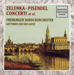 cd zelenka, pisendel - freiburger barockorchester, gottfried von der goltz - concerti et al. (1995)