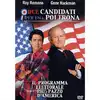 dvd due candidati per una poltrona