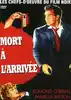 dvd mort à l'arrivée