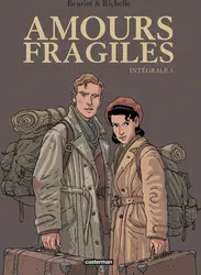 livre amours fragiles : intégrale vol.3 : tomes 7 à 9