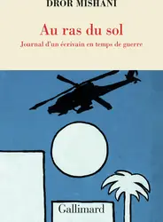 livre au ras du sol : journal d'un écrivain en temps de guerre