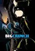 livre big crunch tome 1 - cosmos ne répond plus