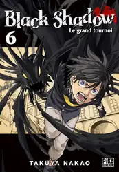 livre black shadow tome 6 : le grand tournoi