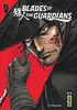 livre blades of the guardians tome 1