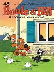 livre boule & bill - tome 45 - bill donne sa langue au chat