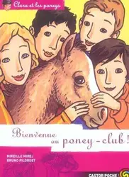 livre clara et les poneys t10 t.10 -  - bienvenue au poney - club