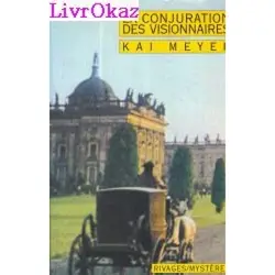 livre conjuration des visionnaires (la)