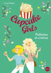 livre cupcake girls tome 19 : paillettes et cinéma
