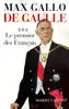 livre de gaulle tome 3 - le premier des français