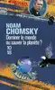 livre dominer le monde ou sauver la planète - l'amérique en quête d'hégémonie mondial