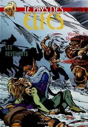 livre elfquest -  - le pays des elfes tome 16 : les revenants