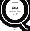 livre enfin un bon de q