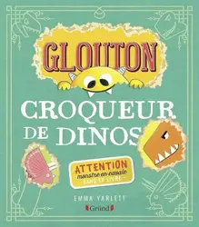 livre glouton croqueur de dinos