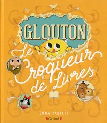 livre glouton le croqueur de livres