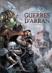 livre guerres d'arran tome 01 - la compagnie des bannis - la compagnie des bannis