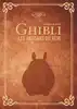 livre hommage au studio ghibli - les artisans du rêve