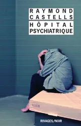 livre hôpital psychiatrique