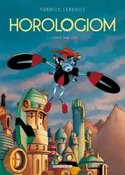 livre horologiom tome 1 : l'homme sans clef