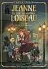 livre jeanne, la fille du docteur loiseau tome 1 : le cadeau de kiki de montparnasse