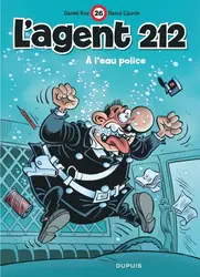 livre l'agent 212 tome 26 - a l'eau police
