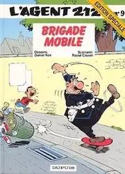livre l'agent 212 tome 9 (édition spéciale) - brigade mobile